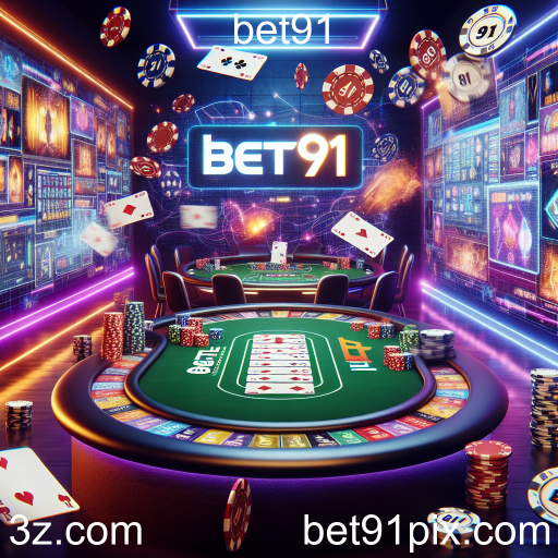 Descubra a Emoção do Pôquer no Bet91
